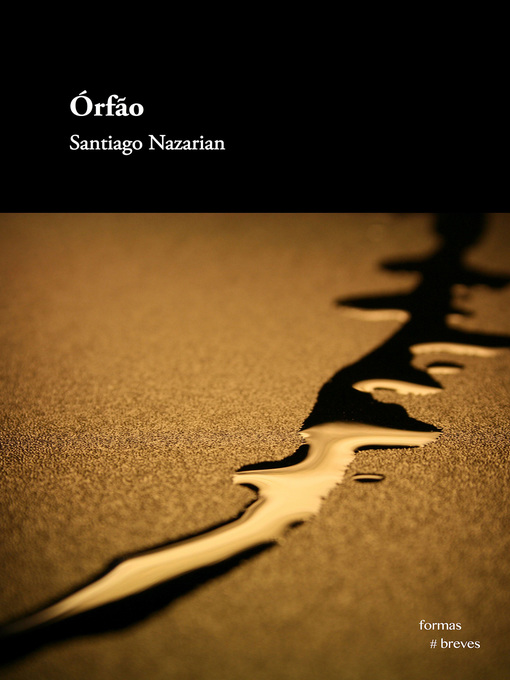 Title details for Órfão by Santiago Nazarian - Available